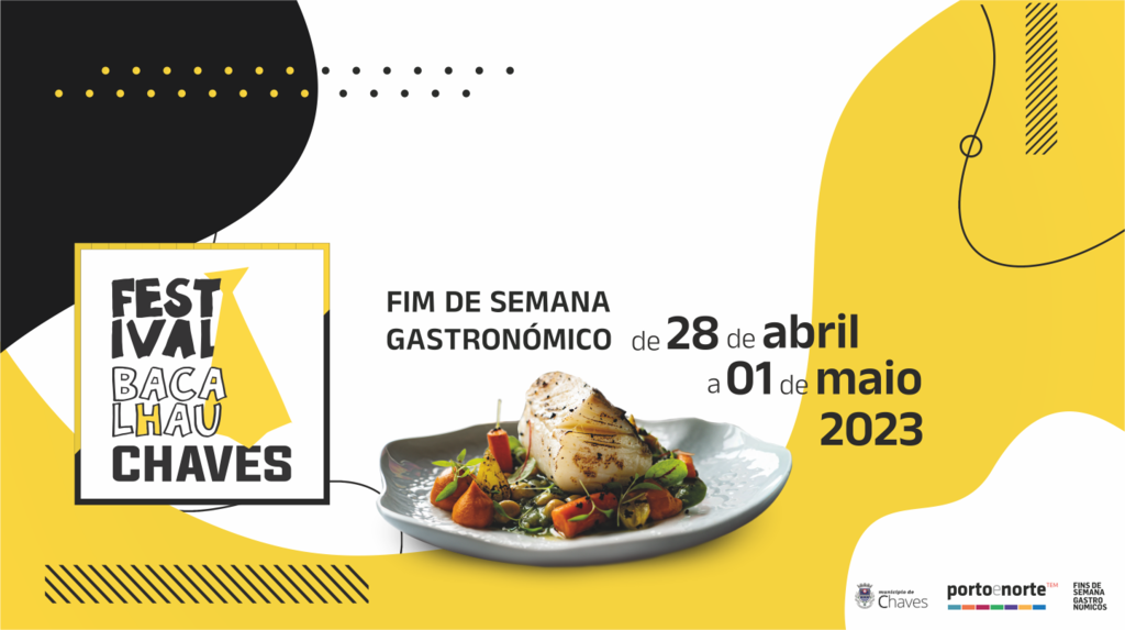“Festival Gastronómico do Bacalhau de Chaves” em contagem decrescente para aprimorar paladares